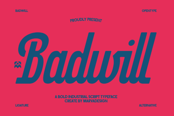 Badwill: The Bold Industrial Script That Commands Attention