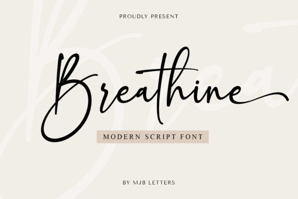 Breathine: The Elegant Script Font for Modern Creators