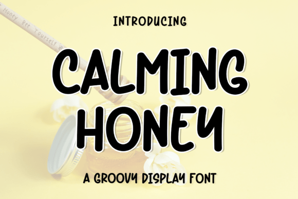 Calming Honey: The Elegant Script for Modern Branding