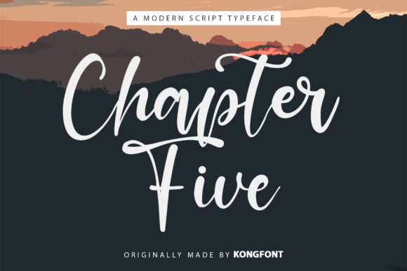 Chapter Five: A Fresh Take on Handwritten Script Fonts