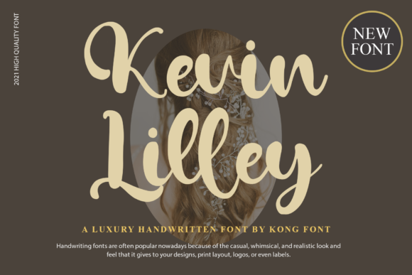 Kevin Lilley: The Playful Script Font for Modern Creators