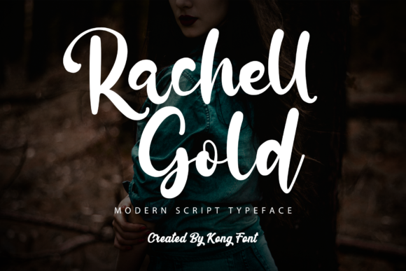 Rachell Gold: A Modern Handwritten Font for Creative Projects
